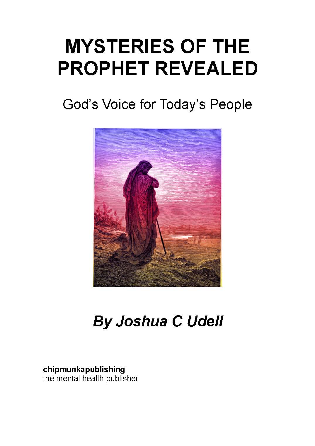 Mysteries of the Prophet Revealed