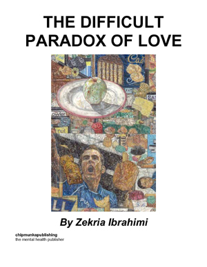 The Difficult Paradox of Love