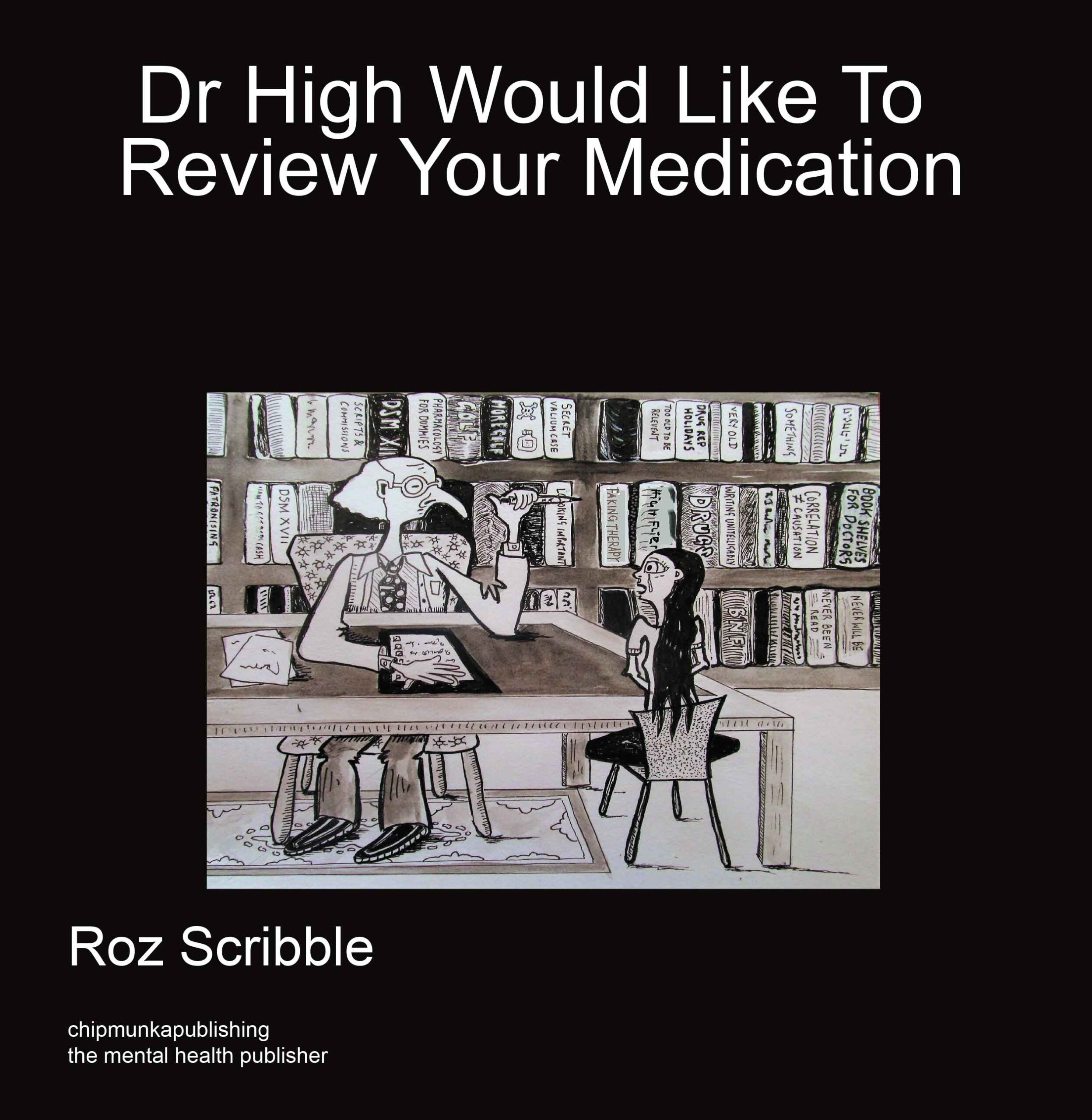 Doctor High Would Like To Review  Your Medication