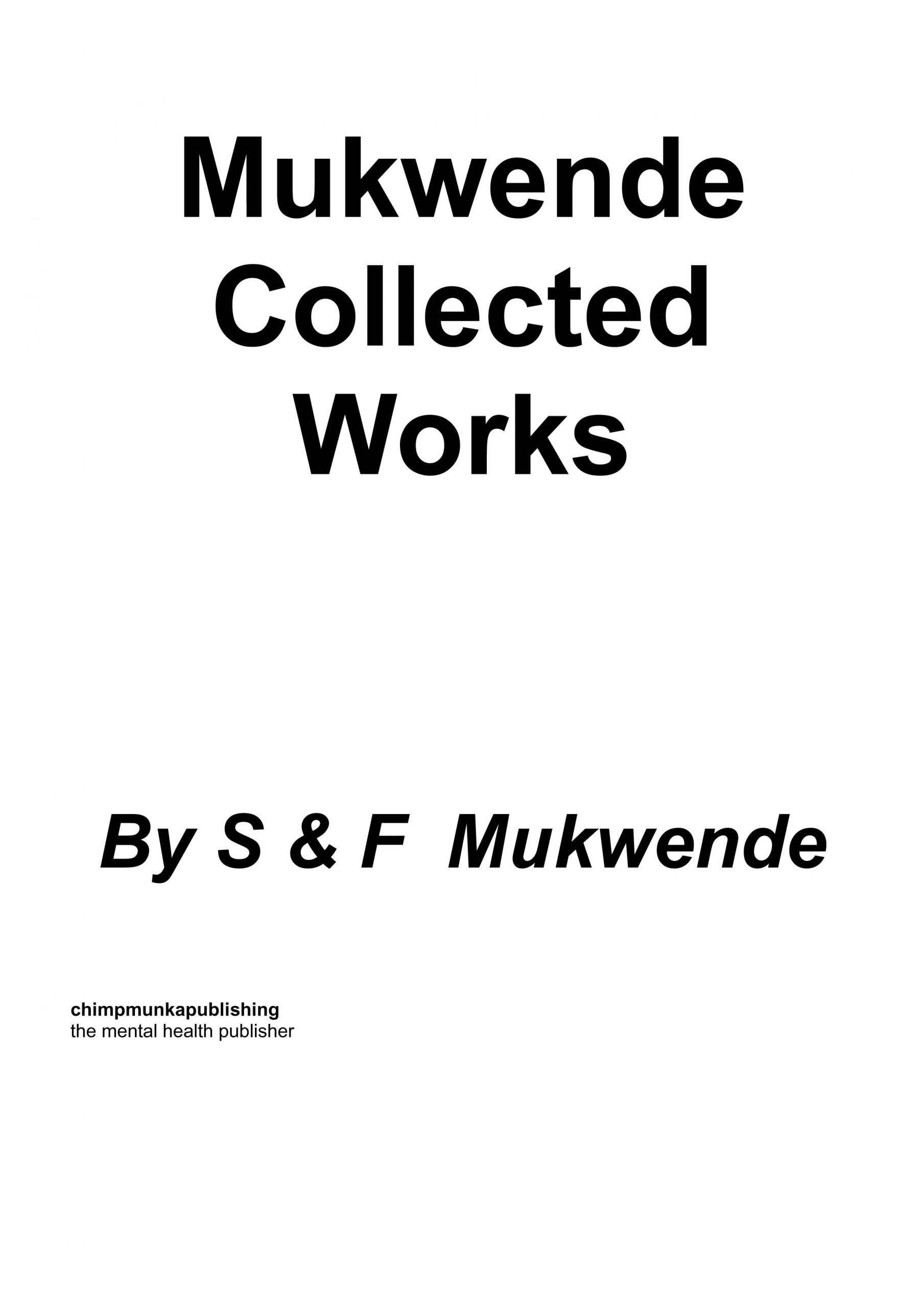 Mukwende collected works