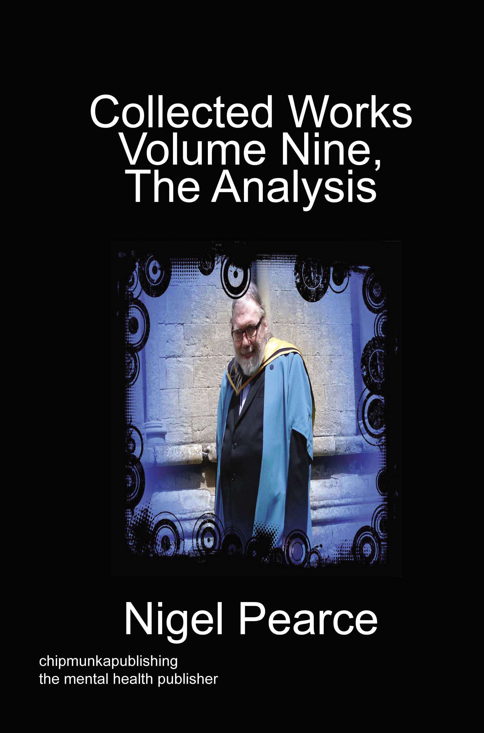Collected Works Volume Nine The analysis